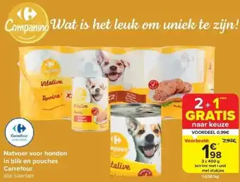 Carrefour Natvoer voor honden in blik en pouches carrefour aanbieding