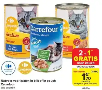 Natvoer voor katten in blik of in pouch carrefour