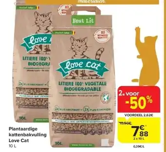 Carrefour Plantaardige kattenbakvulling love cat aanbieding