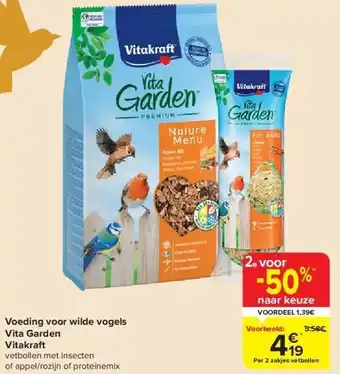 Carrefour Voeding voor wilde vogels vita garden vitakraft aanbieding