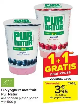 Carrefour Bio yoghurt met fruit pur natur aanbieding