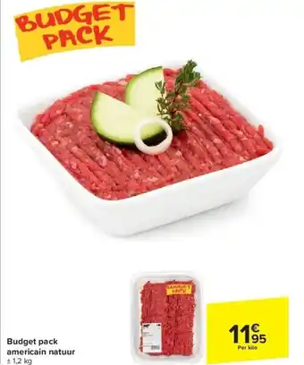 Carrefour Budget pack americain natuur aanbieding