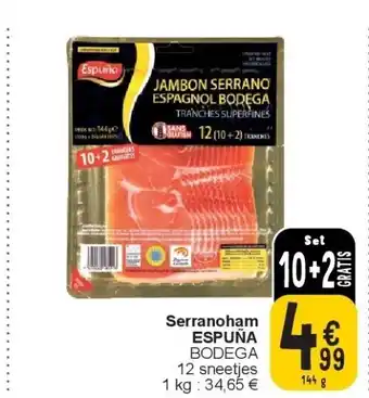 Cora Serranoham espuña aanbieding