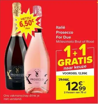 Carrefour Market Italië Prosecco For Due 2 flessen van 75 cl aanbieding