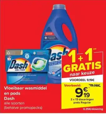 Carrefour Market Vloeibaar wasmiddel en pods Dash aanbieding