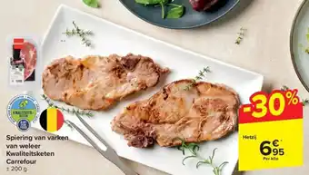Carrefour Market Spiering van varken van weleer Kwaliteitsketen 200 g aanbieding