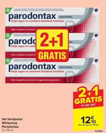 Carrefour Market Set tandpasta Whitening Parodontax 3 x 75 ml aanbieding