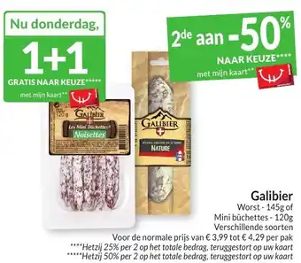 Intermarché Galibier Worst - 145g of Mini bûchettes - 120g aanbieding
