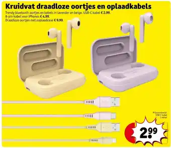 Kruidvat Kruidvat draadloze oortjes en oplaadkabels aanbieding