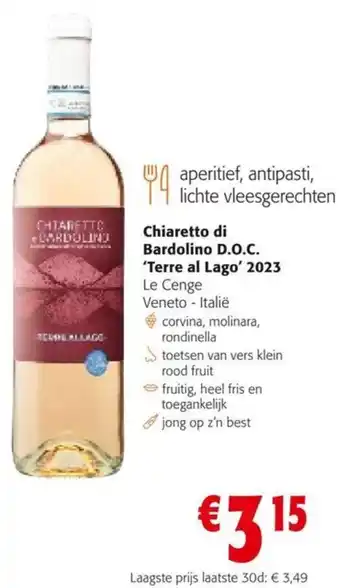 Colruyt Chiaretto di Bardolino D.O.C. Terre al Lago 2023 aanbieding