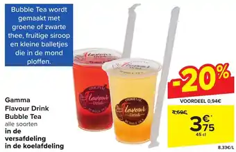 Carrefour Market Gamma Flavour Drink Bubble Tea 45cl aanbieding