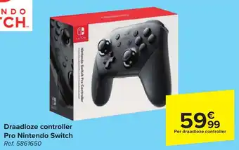 Carrefour Market Draadloze controller Pro Nintendo Switch aanbieding