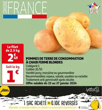Auchan POMMES DE TERRE DE CONSOMMATION À CHAIR FERME BLONDES aanbieding