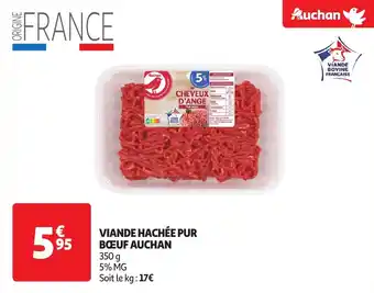Auchan Viande hachee pur boeuf 350 g aanbieding