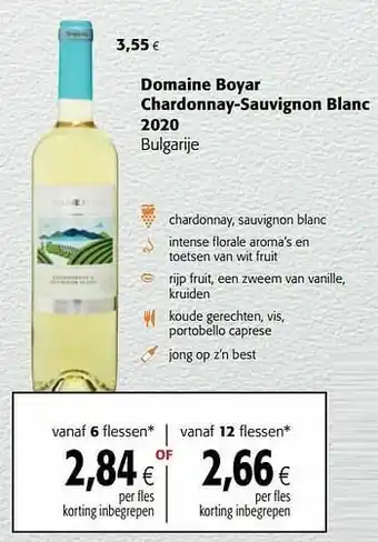 Colruyt Domaine boyar chardonnay-sauvignon blanc 2020 bulgarije aanbieding