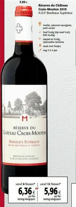 Colruyt Réserve du château croix-mouton 2019 a.o.p. bordeaux supérieur aanbieding
