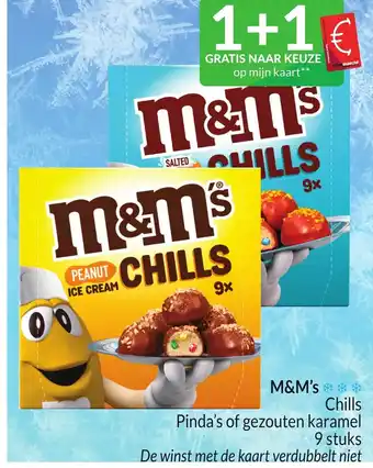 Intermarché M&M's Chills Pinda's of gezouten karamel 9 stuks aanbieding