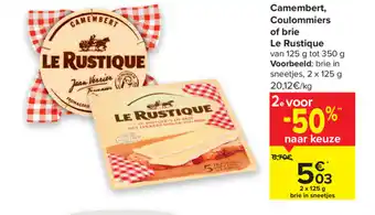 Carrefour Camembert, Coulommiers of brie Le Rustique aanbieding