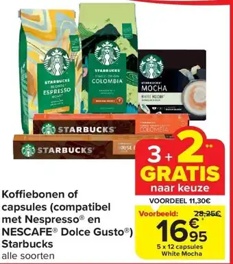 Carrefour Ko ebonen of capsules (compatibel met Nespresso en NESCAFE Dolce Gusto ) Starbucks aanbieding