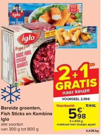 Carrefour Bereide groenten, Fish Sticks en Kombino Iglo aanbieding