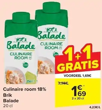 Carrefour Culinaire room 18% Brik Balade aanbieding