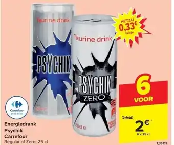 Carrefour Energiedrank Psychik Carrefour aanbieding