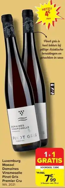 Carrefour Luxemburg Moezel Domaines Vinsmoselle Pinot Gris Premier Cru aanbieding
