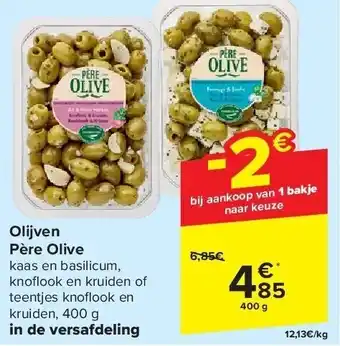 Carrefour Olijven Père Olive aanbieding