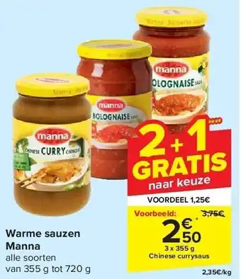 Carrefour Warme sauzen Manna aanbieding