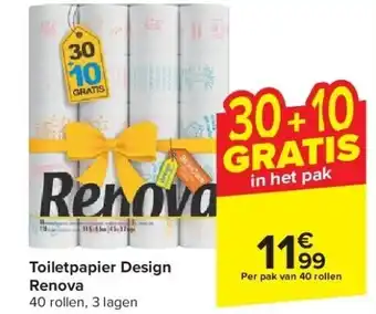 Carrefour Toiletpapier Design Renova aanbieding