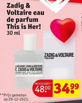 Kruidvat Zadig & Voltaire eau de parfum This is Her! 30 ml aanbieding