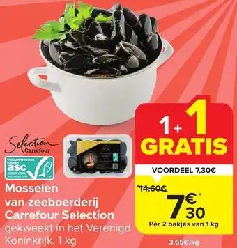 Carrefour Market Mosselen van zeeboerderij Carrefour Selection aanbieding