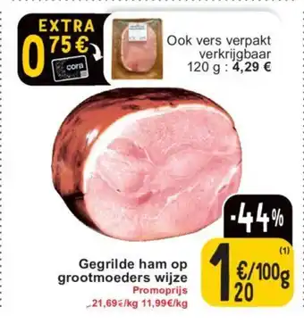 Cora Gegrilde ham op grootmoeders wijze 100g aanbieding