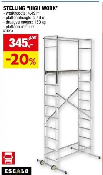 STELLING “HIGH WORK”