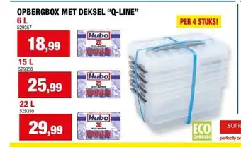 Hubo OPBERGBOX MET DEKSEL “Q-LINE” 6 L aanbieding