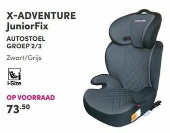 Baby & Tiener X-adventure juniorfix autostoel aanbieding