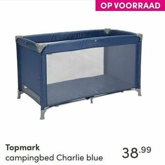 Baby & Tiener Topmark campingbed charlie blue aanbieding