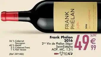 Cora Frank phélan 2016 2ème vin de phélan ségur saint-estèphe aop mc aanbieding