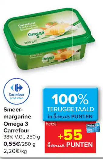 Carrefour Smeer margarine Omega 3 Carrefour aanbieding