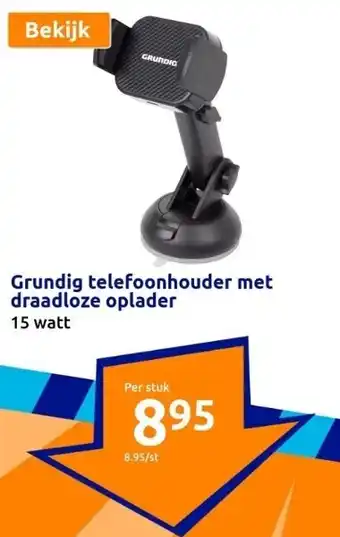 Action Grundig telefoonhouder met draadloze oplader aanbieding