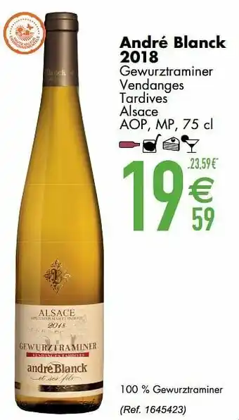 André blanck 2018 gewurztraminer vendanges tardives alsace aop