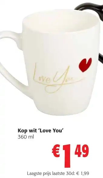 Colruyt Kop wit 'Love You' 360 ml aanbieding