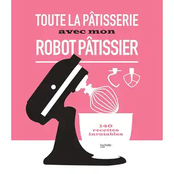 Krëfel Toute la pâtisserie avec mon robot pâtissier aanbieding
