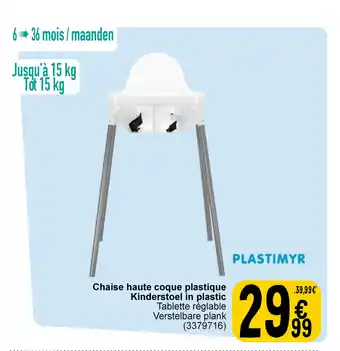 Cora Chaise haute coque plastique Kinderstoel in plastic aanbieding