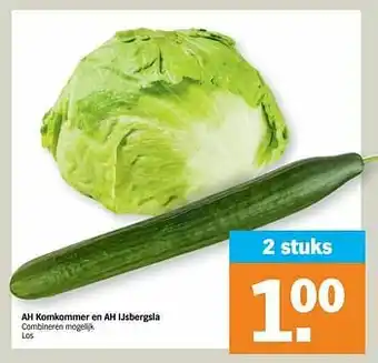 Albert Heijn Ah komkommer en ah ijsbergsla aanbieding