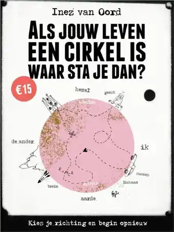 Bol.com Als jouw leven een cirkel is, waar sta je dan? aanbieding