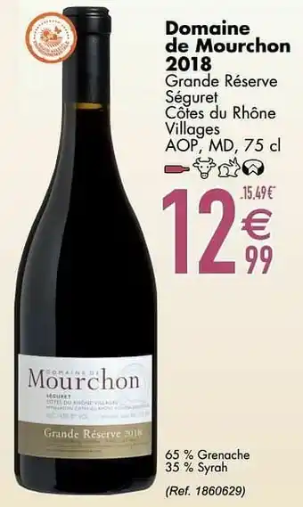 Cora Domaine de mourchon 2018 grande réserve séguret côtes du rhône villages aop md aanbieding