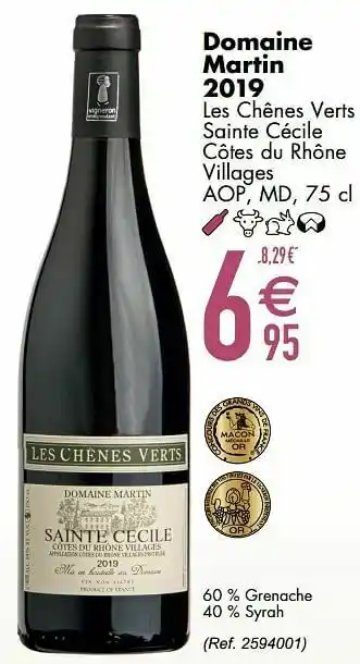 Domaine martin 2019 les chênes verts sainte cécile côtes du rhône villages aop md
