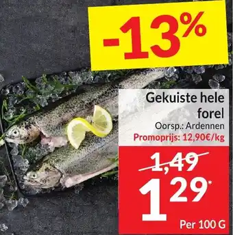 Intermarché Gekuiste hele forel 100g aanbieding
