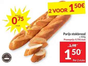 Intermarché Parijs stokbrood + 400g aanbieding